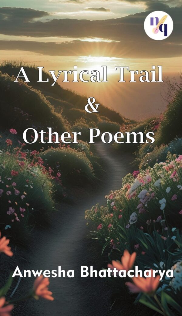 A Lyrical Trail & Other Poems